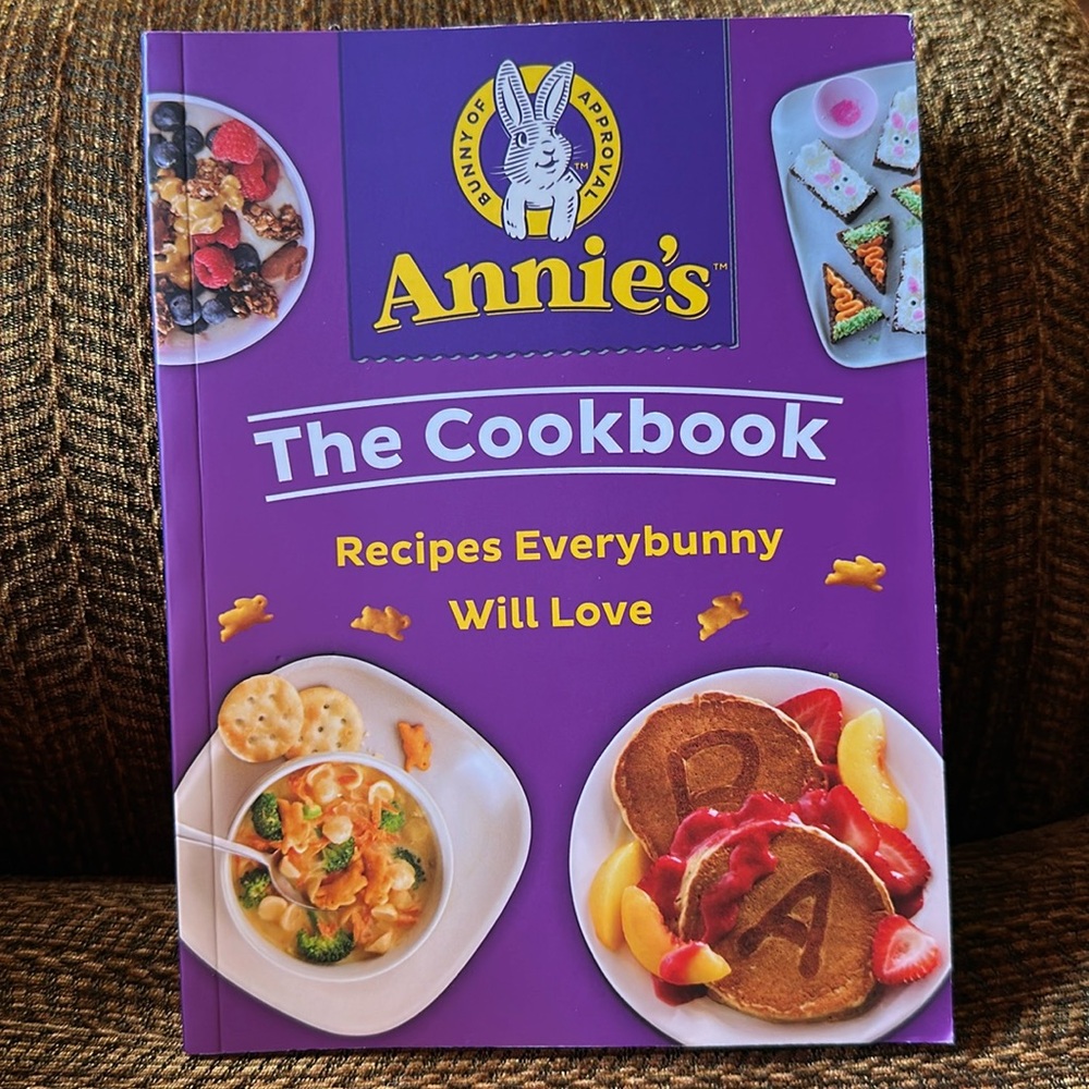 COPY - Annie’s The Cookbook Recipes Every Bunny Will Love NWT  Annie’s is glute…